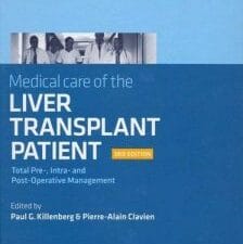 medical care of the liver transplant patient, third edition