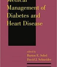 Medical Management of Diabetes and Heart Disease 1st Edition
