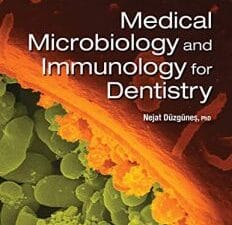 Medical Microbiology and Immunology for Dentistry