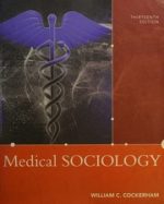 medical sociology (13th edition)