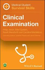 medical student survival skills: clinical examination 1st edition