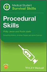 medical student survival skills: procedural skills 1st edition