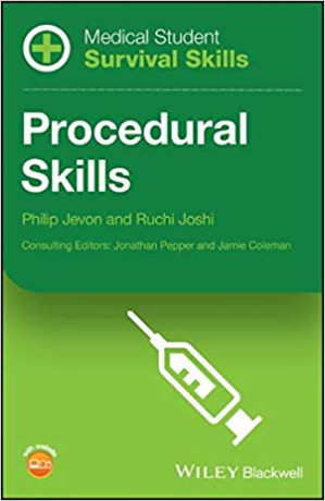 medical student survival skills: procedural skills 1st edition