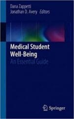 medical student well being: an essential guide
