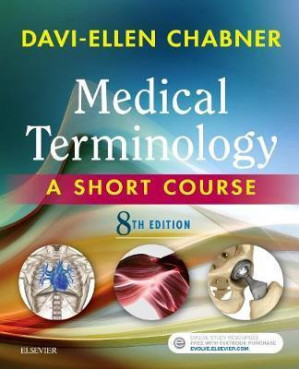 medical terminology: a short course, 8e 8th edition