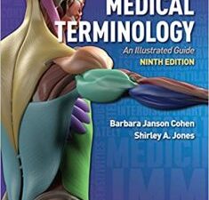 medical terminology: an illustrated guide 9th edition
