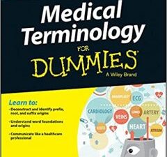 medical terminology fd, 2e (for dummies) 2nd edition