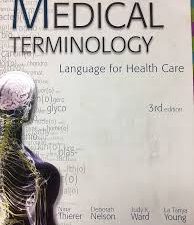 medical terminology: language for health care, 3rd edition