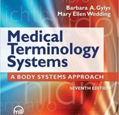 medical terminology systems (text only): a body systems approach 7th edition