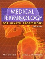 medical terminology for health professions 6th edition
