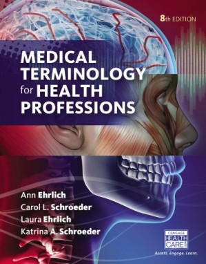 medical terminology for health professions, spiral bound version 8th edition