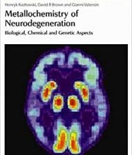 metallochemistry of neurodegeneration: biological, chemical and genetic aspects