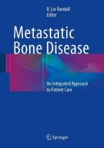 metastatic bone disease: an integrated approach to patient care