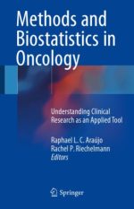 methods and biostatistics in oncology: understanding clinical research as an applied tool