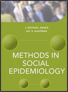 Methods in Social Epidemiology 1st Edition