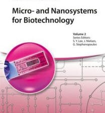 micro and nanosystems for biotechnology, volume 2