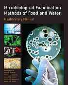 microbiological examination methods of food and water: a laboratory manual