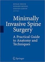Minimally Invasive Spine Surgery: A Practical Guide to Anatomy and Techniques