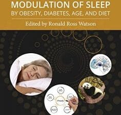 Modulation of Sleep by Obesity, Diabetes, Age, and Diet 1st Edition