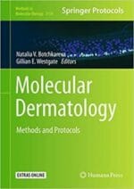 Molecular Dermatology: Methods and Protocols