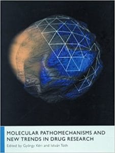 molecular pathomechanisms and new trends in drug research