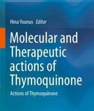molecular and therapeutic actions of thymoquinone: actions of thymoquinone