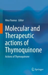 molecular and therapeutic actions of thymoquinone: actions of thymoquinone