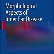 Morphological Aspects of Inner Ear Disease