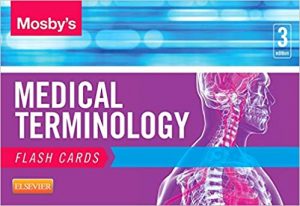 mosby’s medical terminology flash cards 3rd edition