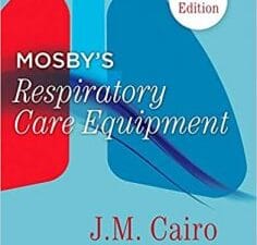 mosby’s respiratory care equipment 9th edition