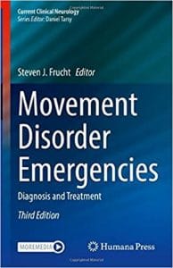 Movement Disorder Emergencies: Diagnosis and Treatment (Current Clinical Neurology) 3rd ed. 2022 Edition