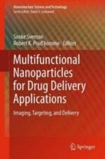 multifunctional nanoparticles for drug delivery applications: imaging, targeting, and delivery