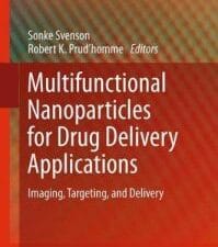 multifunctional nanoparticles for drug delivery applications: imaging, targeting, and delivery