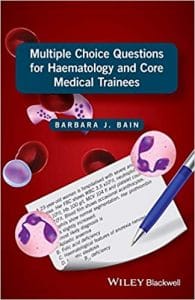 multiple choice questions for haematology and core medical trainees 1st edition