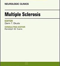 multiple sclerosis, an issue of neurologic clinics (volume 36 1) (the clinics: radiology, volume 36 1) 1st edition