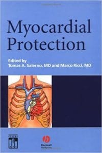 Myocardial Protection 1st Edition