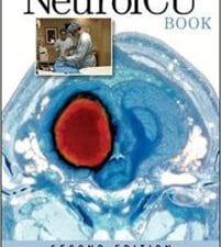 The NeuroICU Book, 2nd Edition (September 2018 Release)