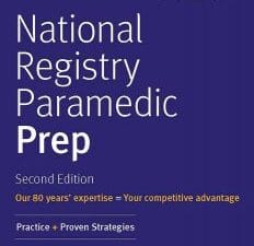 national registry paramedic prep: practice + proven strategies (kaplan test prep)