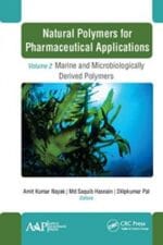 natural polymers for pharmaceutical applications: volume 2: marine and microbiologically derived polymers