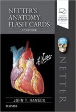 Netter’s Anatomy Flash Cards (Netter Basic Science) 5th Edition
