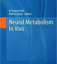 Neural Metabolism In Vivo