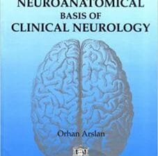 Neuroanatomical Basis of Clinical Neurology