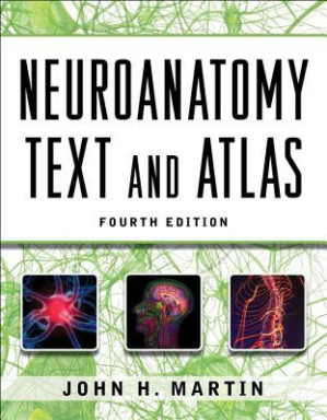 neuroanatomy text and atlas (4th edition)