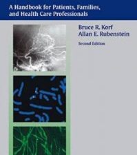 neurofibromatosis: a handbook for patients, families and health care professionals, 2nd edition
