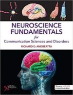 neuroscience fundamentals for communication sciences and disorders