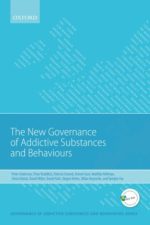 new governance of addictive substances and behaviours