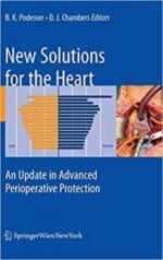 New Solutions for the Heart: An Update in Advanced Perioperative Protection