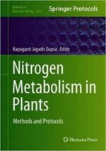 Nitrogen Metabolism in Plants: Methods and Protocols