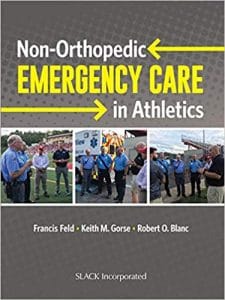 Non-orthopedic Emergency Care in Athletics 1st Edition