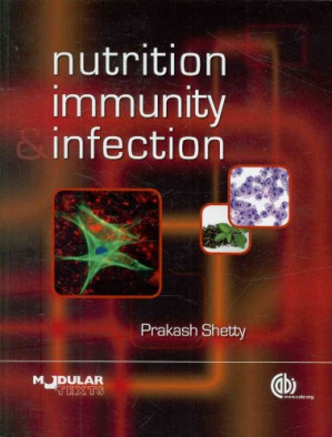 nutrition, immunity, and infection 1st edition